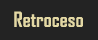 retroceso
